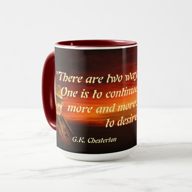 Caneca G.K. Chesterton Quote On Getting Enough (Frente Esquerda)