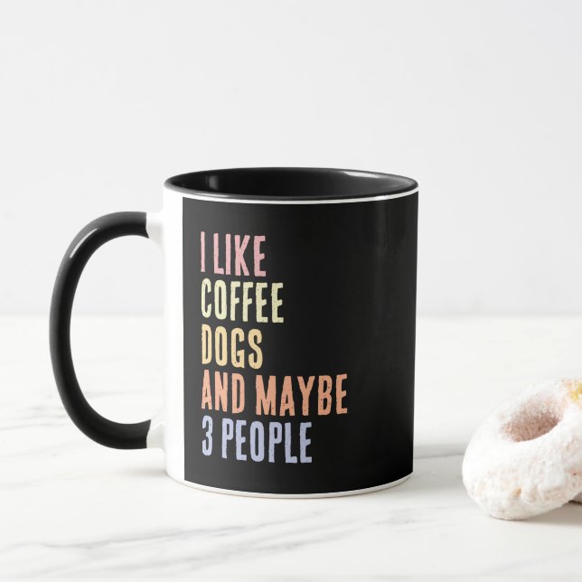 Caneca Gosto de Cães Cafés e talvez 3 Pessoas (Com Donut)