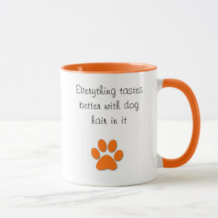Caneca Gostos melhor com cabelo de cão