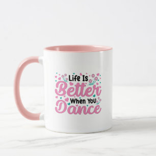 Caneca Gráfico Colorido "A Vida é Melhor Quando Vocé Danç