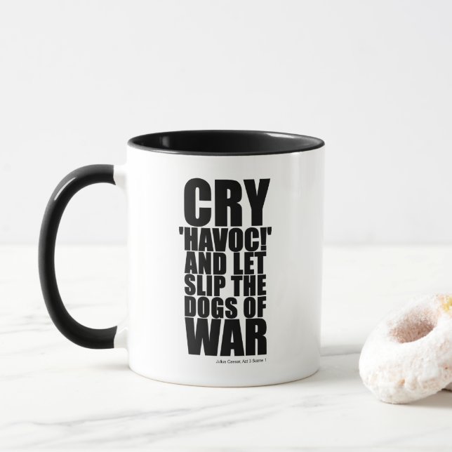 Caneca Grite 'destruição' (cães da guerra) - Citação de S (Com Donut)