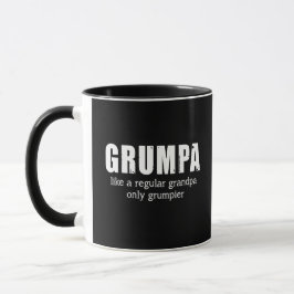 Caneca Grumpa Como Um Avô Normal Só Um Grumpier