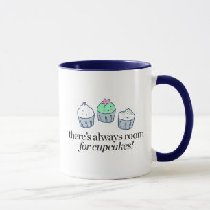 Caneca Há sempre uma sala para cupcakes