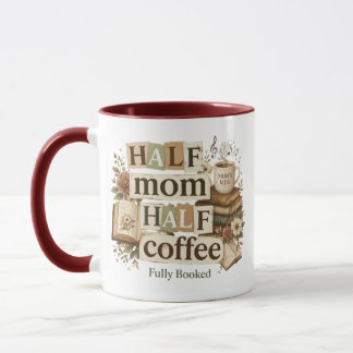 Caneca Half Mom Half Coffee Mug | Book Lover Mom Gift