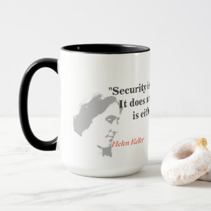 Caneca Helen Keller Cita Sobre Segurança