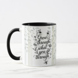 Caneca Heritage Grow Through What You Go Through Quote