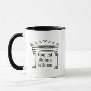 Caneca Hoc est dictum latinum - engraçado latim dizendo