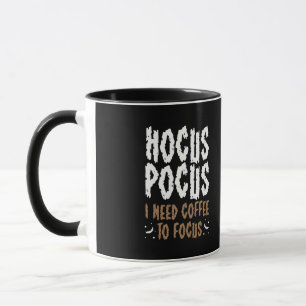 Caneca "Hocus Pocus I Preciso De Café Para Focar O Dia d