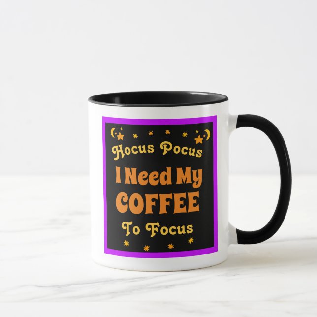 Caneca Hocus Pocus Preciso do meu Café para Focar   (Direita)