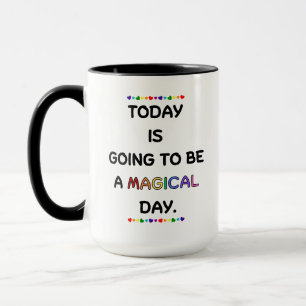 Caneca Hoje Vai Ser...Mug