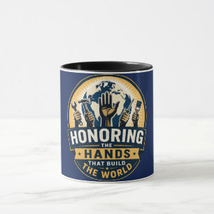 Caneca Homenageando as Mãos Que Constroem o Mundo 