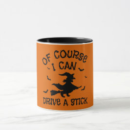 Caneca Humor, Claro Que Posso Dirigir Um Halloween De Pau