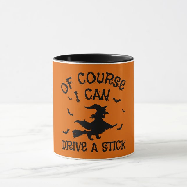 Caneca Humor, Claro Que Posso Dirigir Um Halloween De Pau (Centro)