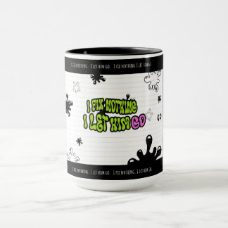 Caneca I Fix Nothing. I Let Him Go | Bold Minimal Quote M