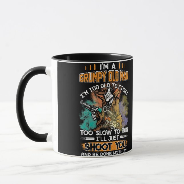 Caneca I'm A Grumpy Old Man I'm Too Old To Fight Too Slow (Esquerda)