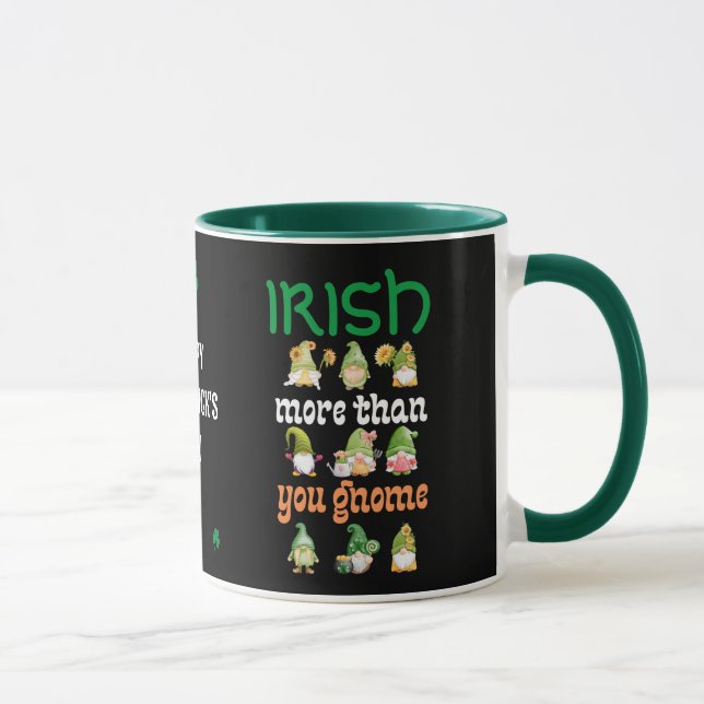 Caneca IRISH MAIS DO QUE VOCÊ VAI Dia de São Patrício (Direita)