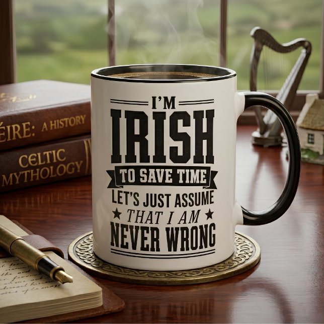 Caneca Irlandês engraçado nunca está errado (Criador carregado)