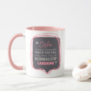 Caneca Irmã que ri se você chá engraçado do café da 