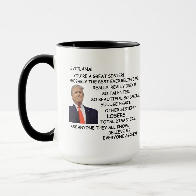 Caneca Irmã Trump Café Mug Presente para a irmã Funny (Esquerda)