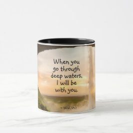 Caneca Isaiah 43:2 Quando você passa por águas profundas 