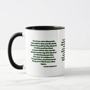 Caneca Isaiah 65:16 Escritura de Bíblia KJV - Dois Tom