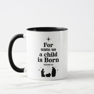 Caneca Isaiah 9:6 Para Nós Uma Criança É Natividade Nasce