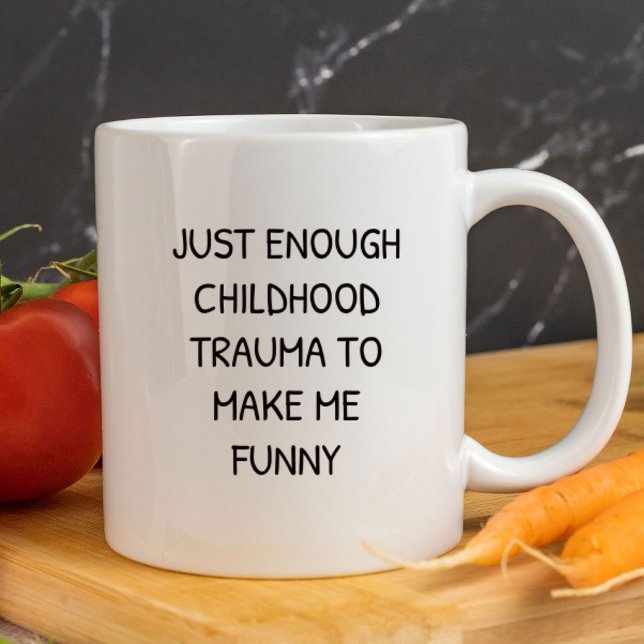 Caneca Já Chega de trauma infantil para me fazer engraçad (Criador carregado)