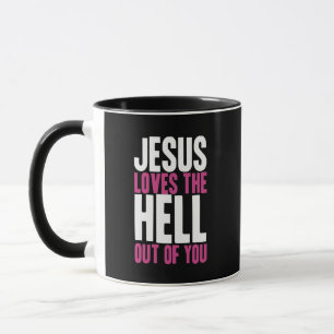 Caneca Jesus ama o inferno de você
