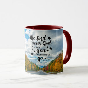 Caneca Joshua 1:9 O Senhor está com você aonde você for