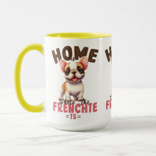 Caneca Lar é Onde Está o Frenchie Cachorro Bulldog Fran