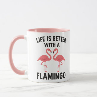 Caneca life is better with flamingo