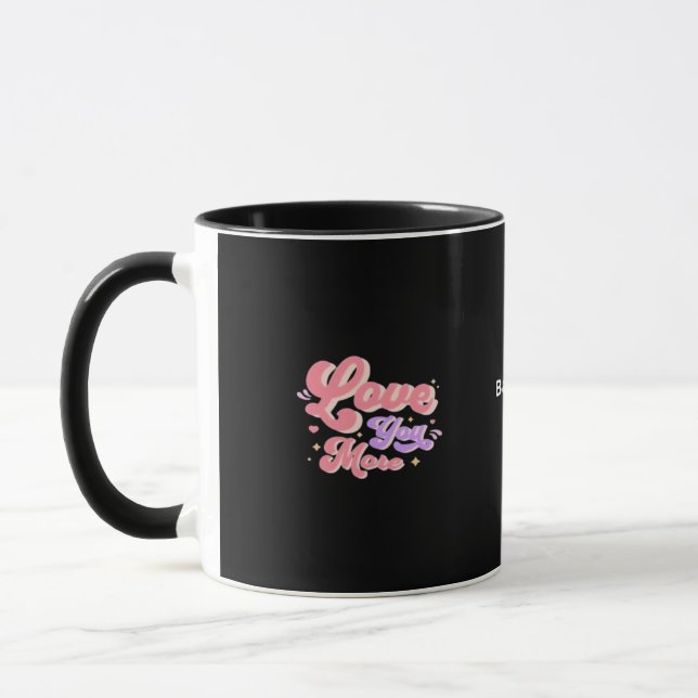 Caneca Love You More Contemporary Design  (Esquerda)