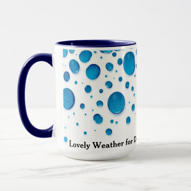 Caneca Lovely Weather For Ducks Funny Rainy Day (Esquerda)