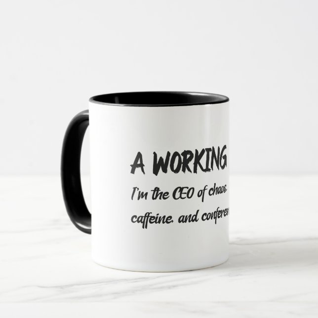 Caneca Mãe Trabalhadora SOU A CEO Do Caos,Cafeína,E Chama (Frente Esquerda)