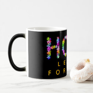 Caneca Mágica A Esperança Nunca Diminui   A Esperança Leva ao Fu