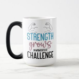 Caneca Mágica A força cresce em um momento de desafio