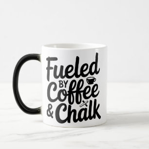 Caneca Mágica Alimentado por Café e Chalk Teacher Mug