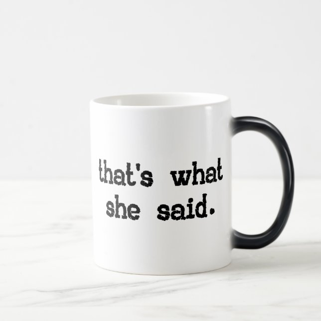 CANECA MÁGICA AQUELE É O QUE DISSE (Direita)
