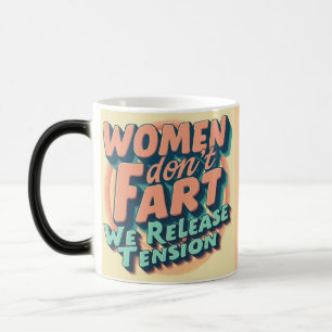 Caneca Mágica As mulheres não se dão bem