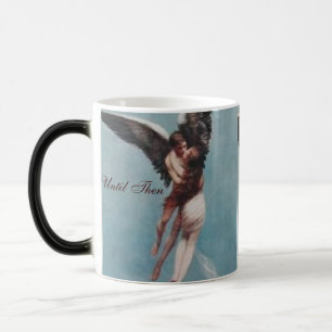 Caneca Mágica Até lá,… amor eterno