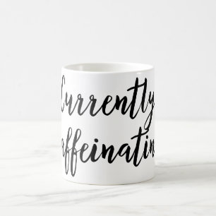Caneca Mágica Atualmente Cafeinando