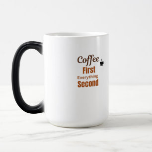 Caneca Mágica Café Lover Mug Café Primeiro Tudo Segundo