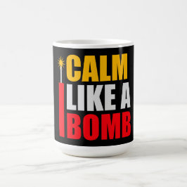 Caneca Mágica Calmo Como uma Bomba Paradoxo Ironia Humor Explosi
