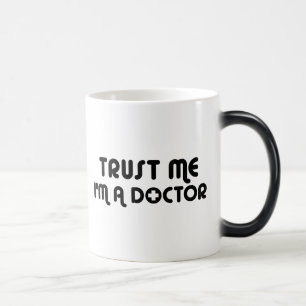 Caneca Mágica Confie que eu mim é um doutor