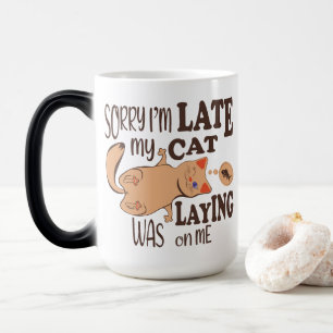 Caneca Mágica Desculpe, estou atrasado, meu gato estava deitado