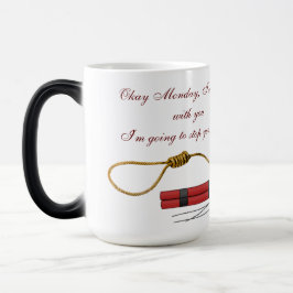 Caneca Mágica Diga NÃO às segundas-feiras