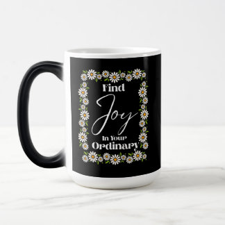 Caneca Mágica Encontre Alegria em seu ordinário