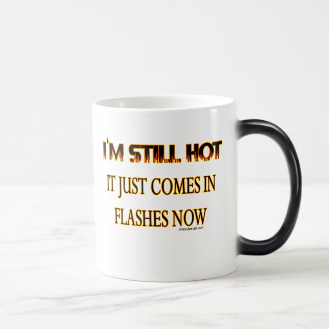 Caneca Mágica Eu estou ainda quente (Direita)
