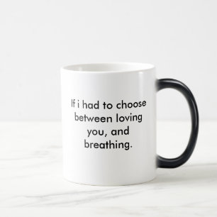 Caneca Mágica Eu usaria minha última respiração para dizer EU