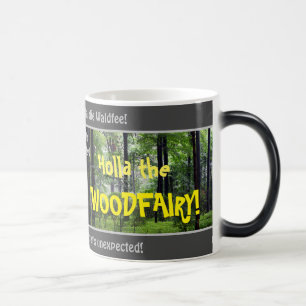 Caneca Mágica Holla, o WOODFAIRY - bobo transl. Provérbio alem